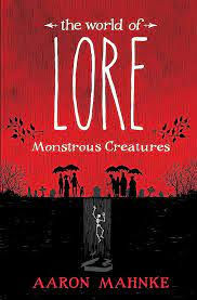 Book Review: Lore by Aaron Mahnke
