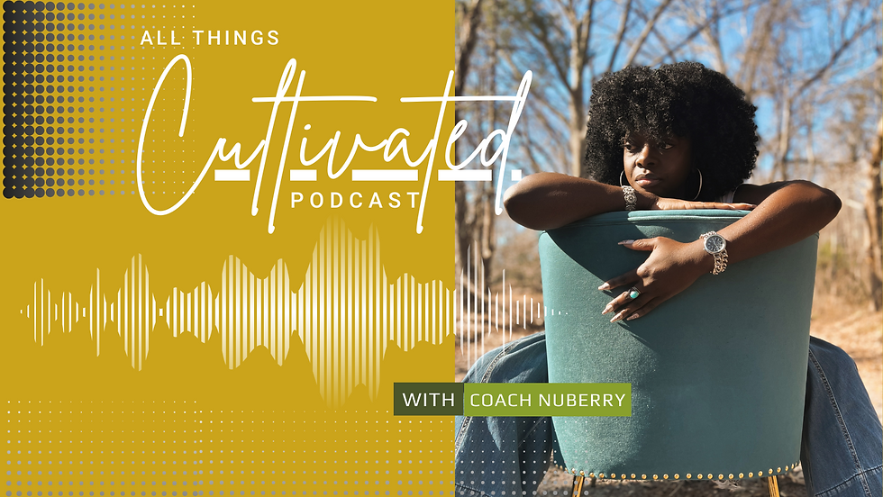 Copy of Copy of All Things Cultivated Podcast Covers.png