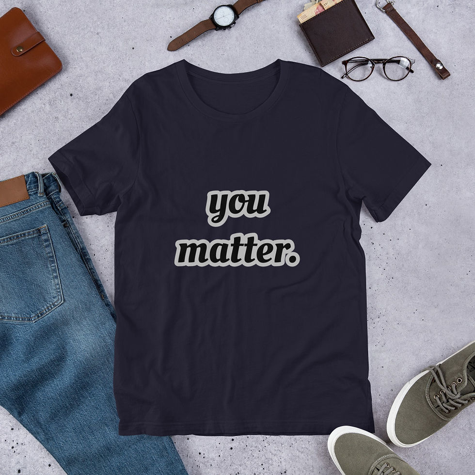 Thumbnail: You Matter Grey Outline T-Shirt