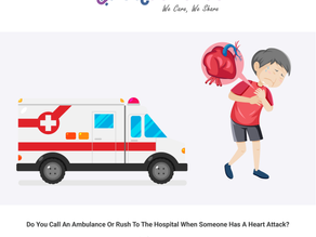 Do You Call An Ambulance Or Rush To The Hospital When Someone Has A Heart Attack?