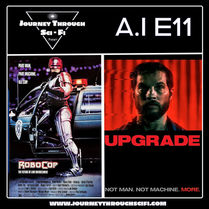 RoboCop (1987) & Upgrade (2018): Cyborg Justice & Body UpgradesA.I. | EP11