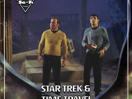 Star Trek’s Temporal Adventures - Time Travel in the Final Frontier | EP20