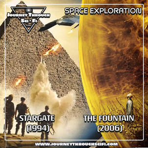 Stargate (1994) & The Fountain (2006): Cosmic Gateways & Timeless Journeys | EP09