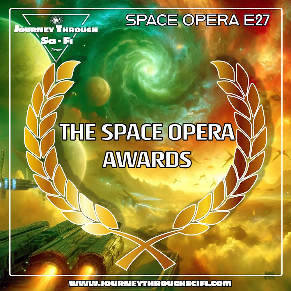 Space Opera Series Wrap-Up - Celebrating the Best of the Genre | EP27