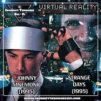 Johnny Mnemonic (1995) & Strange Days (1995): Cyberpunk Visions | EP07
