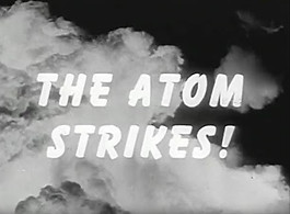 The Atom Strikes.jpg