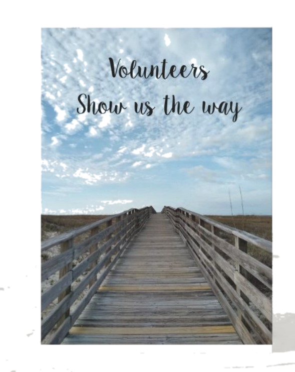Volunteers Show Us