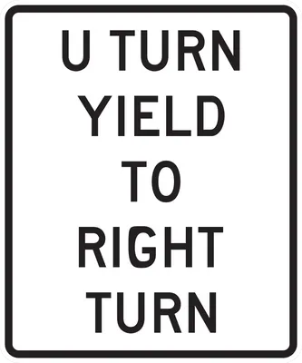 R10-16 U-Turn Yield to Right Turn