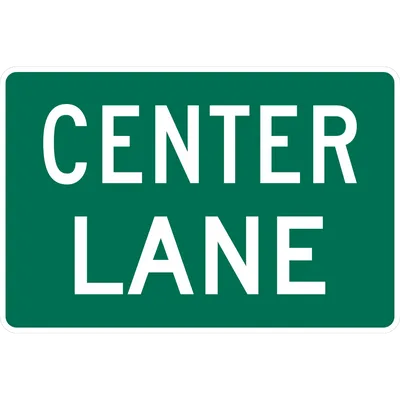 M5-5P Lane Designation - Center Lane (plaque) (white green)
