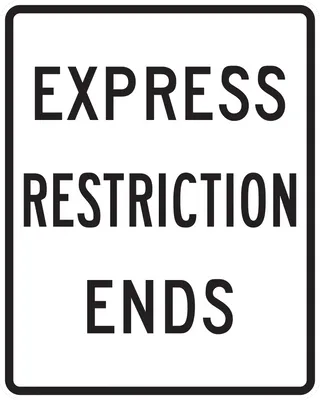R3-42B Priced Managed Lane Restriction Ends (post-mounted)