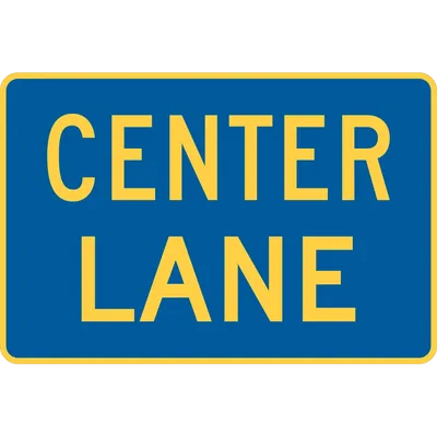 M5-5P Lane Designation - Center Lane (plaque) (yellow blue)