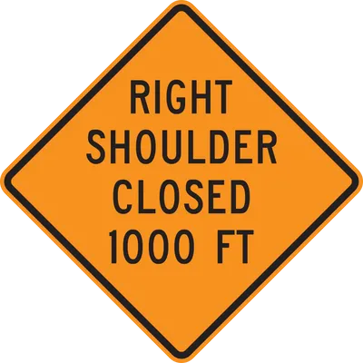 W21-5BR Shoulder Closed (with distance) 1000 FT