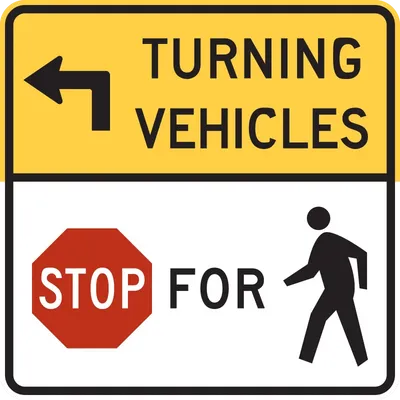 R10-15AL Turning Vehicles Stop for Pedestrians