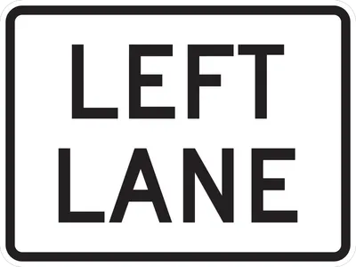 M5-4P Lane Designation - Left Lane (plaque) (black white)