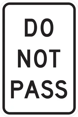 R4-1 Do Not Pass