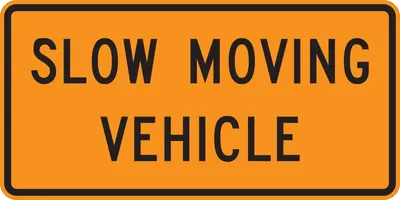 W21-4 Slow Moving Vehicle