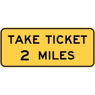 W9-6E Take Ticket 2 Miles