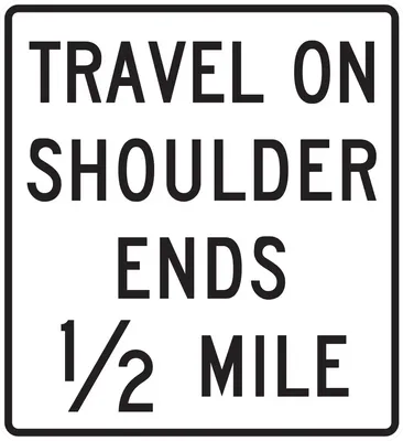 R3-52A Part-Time Travel on Shoulder Ends Advance