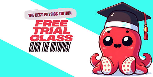 Promotional banner for the best physics tuition featuring a bright red octopus wearing a graduation cap on a teal background. Bold text highlights a ‘FREE TRIAL CLASS’ offer and a playful ‘CLICK TAKO!’ call-to-action.