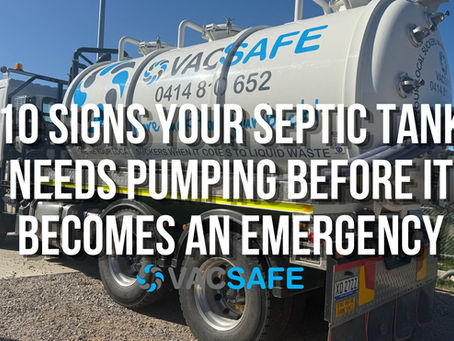 10 Signs Your Septic Tank Needs Pumping Before It Becomes an Emergency