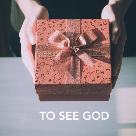 To See God