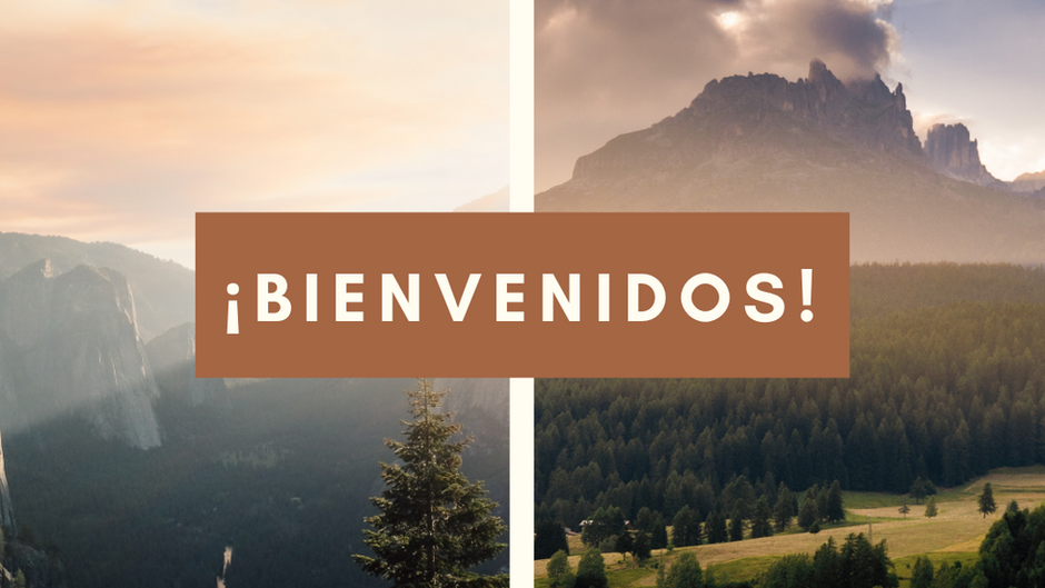 ¡Bienvenidos!