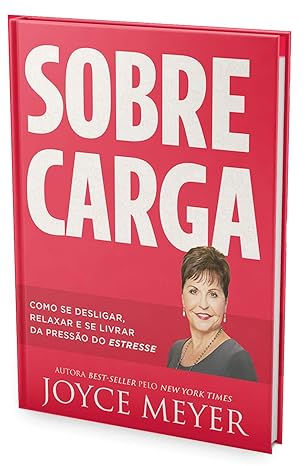 Sobrecarga | Joyce Meyer
