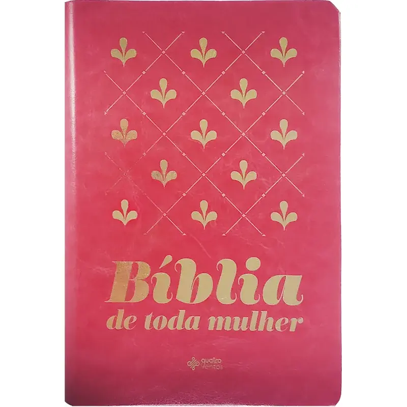 Biblia de Toda Mulher - NAA / Rosa Pink