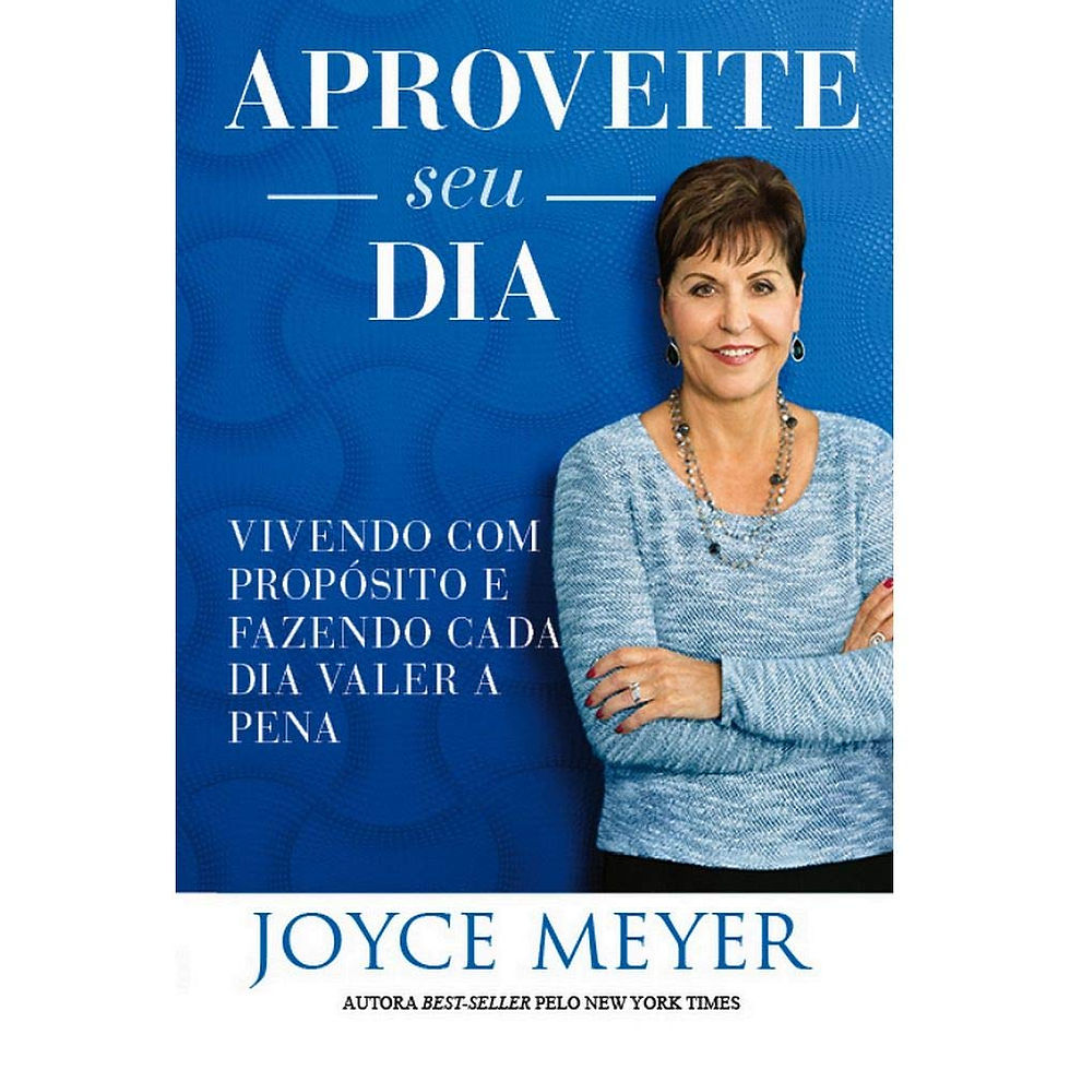 Aproveite Seu Dia / Joyce Meyer / Bello