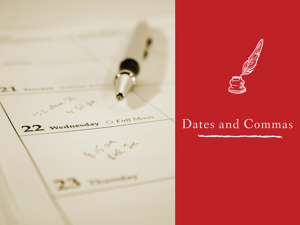 Dates and Commas