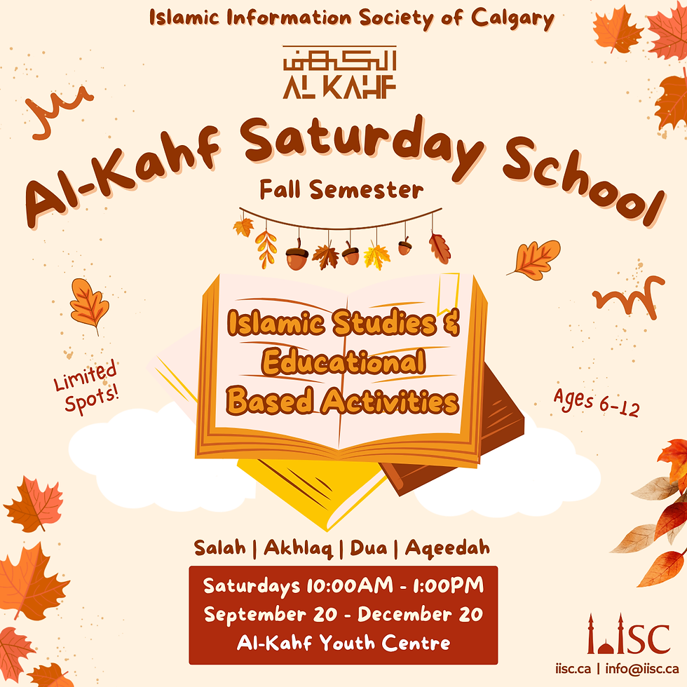 Al-Kahf Saturday School Fall 2025 