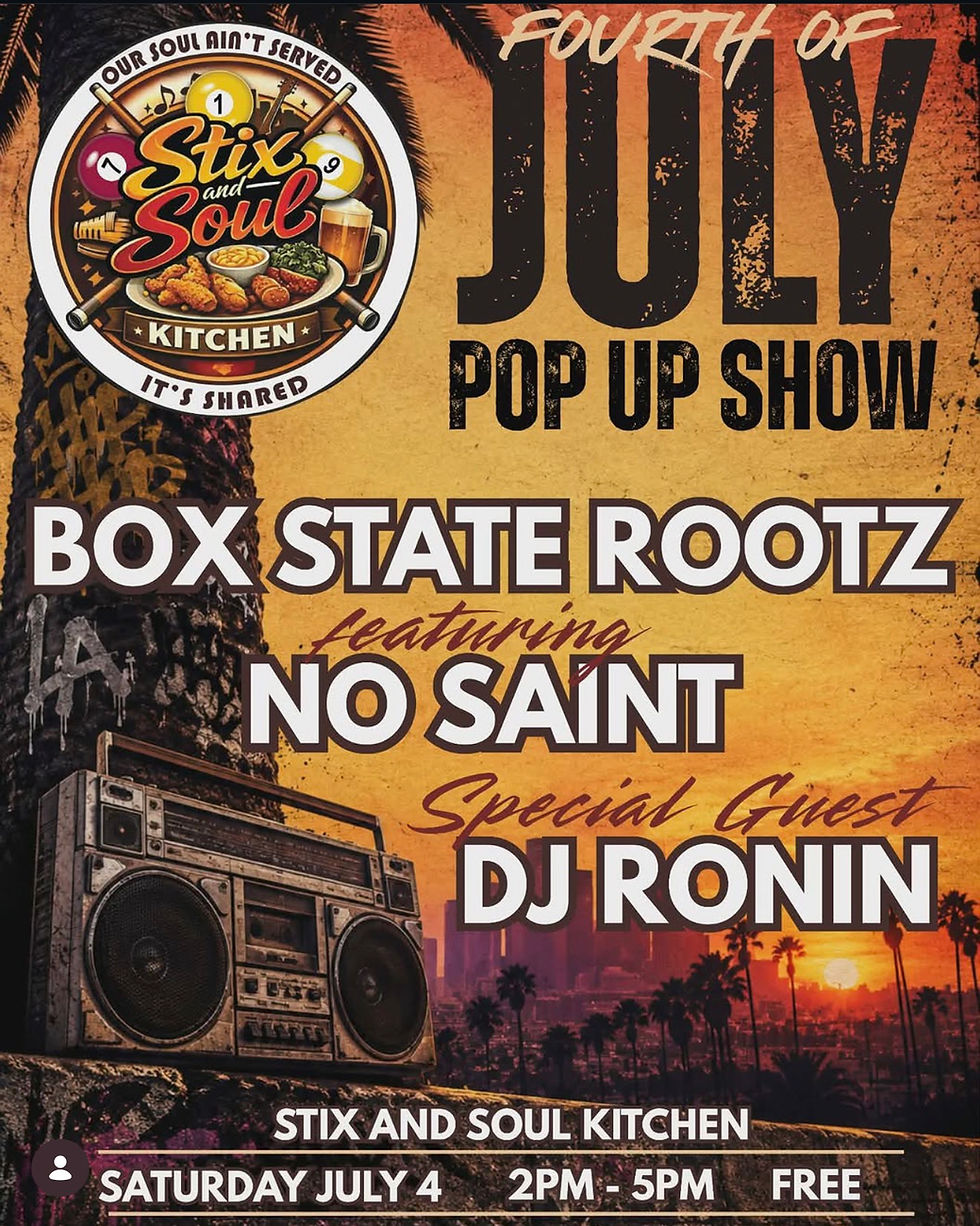 4th of July Pop Up Show : Box State Rootz