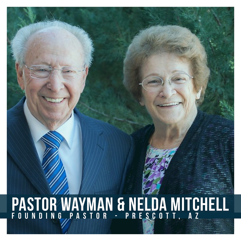 Pastor Wayman & Nelda Mitchel