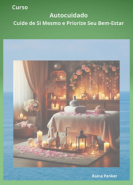 Capa do Ebook Autocuidado: Cuide de Si Mesmo e Priorize o Seu Bem-Estar