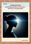 Capa do Curso A Arte do Foco. há a silhueta do busto de uma mulher no escuro e uma energia azul brilhando em seus olhos