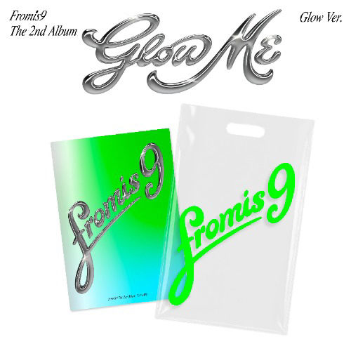 FROMIS_9 - Glow Me (glow ver)