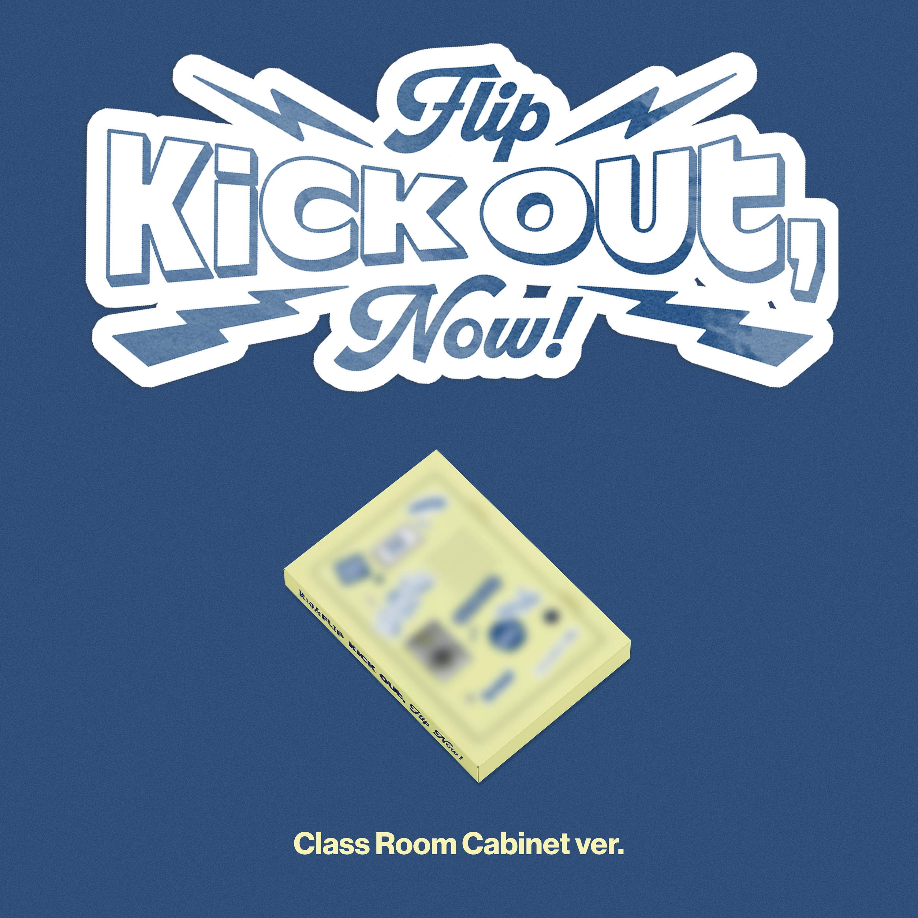 KICKFLIP - Kick Out, Flip Now! (platform album ver)