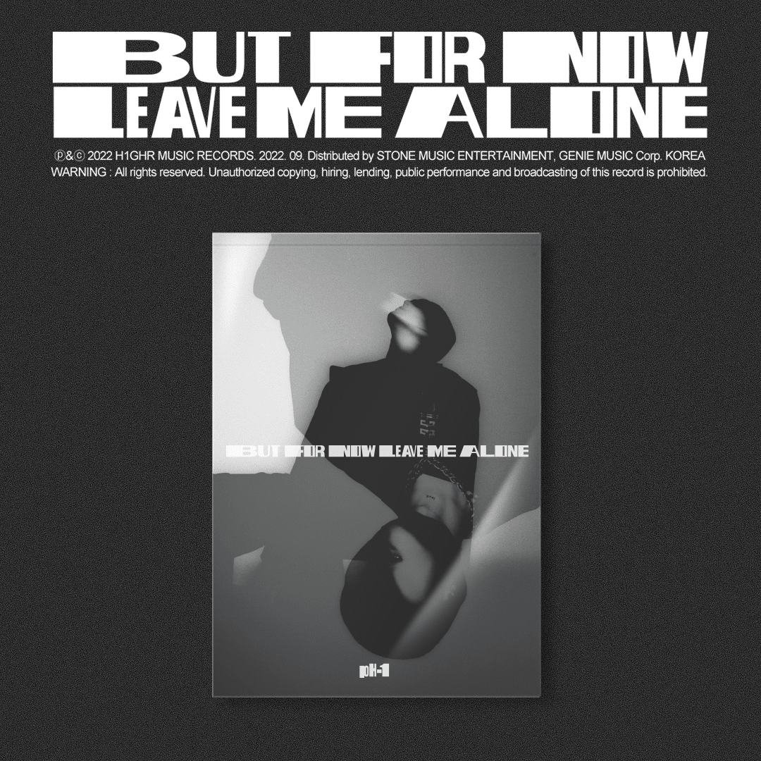PH-1 ALBUM - But For Now Leave Me Alone