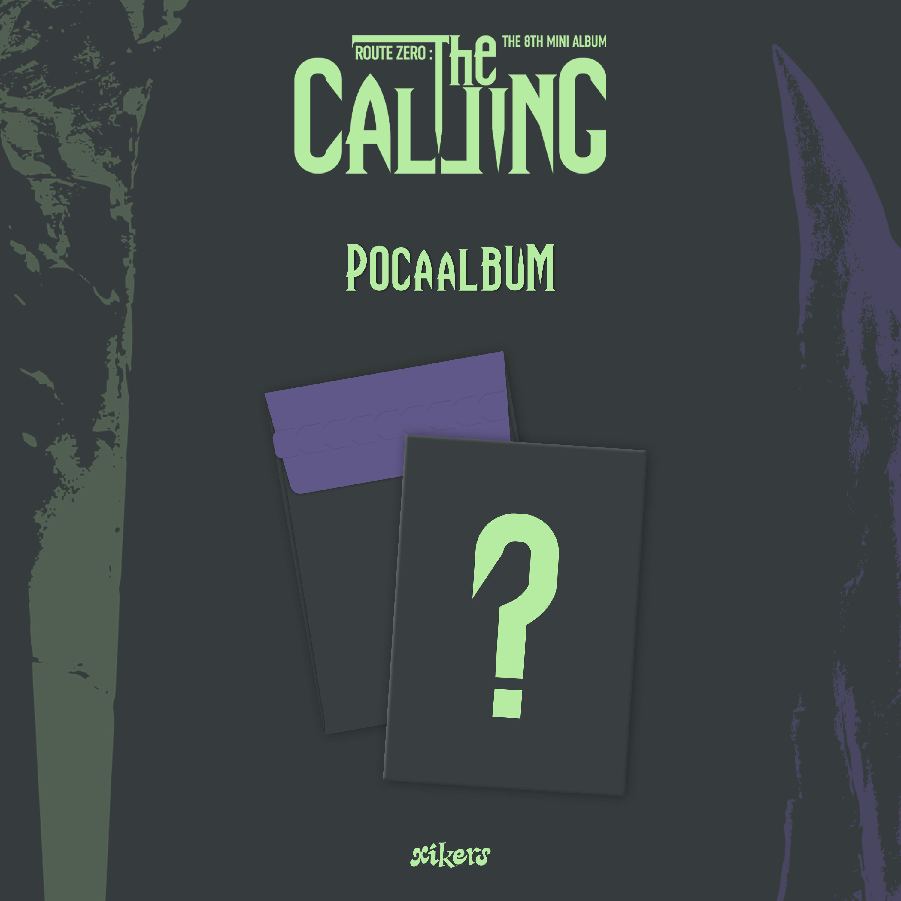 XIKERS - Route Zero : The Calling (pocaalbum ver)