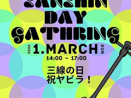 Sanshin day gathering for members!