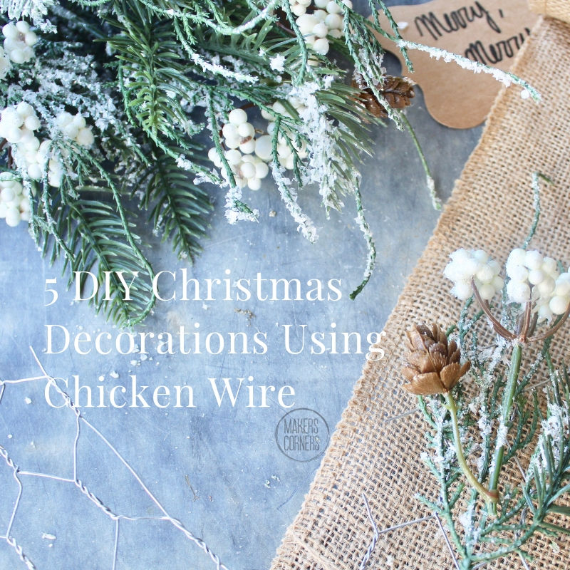 5 DIY Christmas Decoration Ideas Using Chicken Wire 5-diy-christmas-decoration-ideas-using-chicken-wire