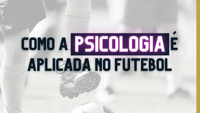 Como a Psicologia é Aplicada no Futebol
