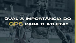 Qual a Importância do GPS para o Atleta?