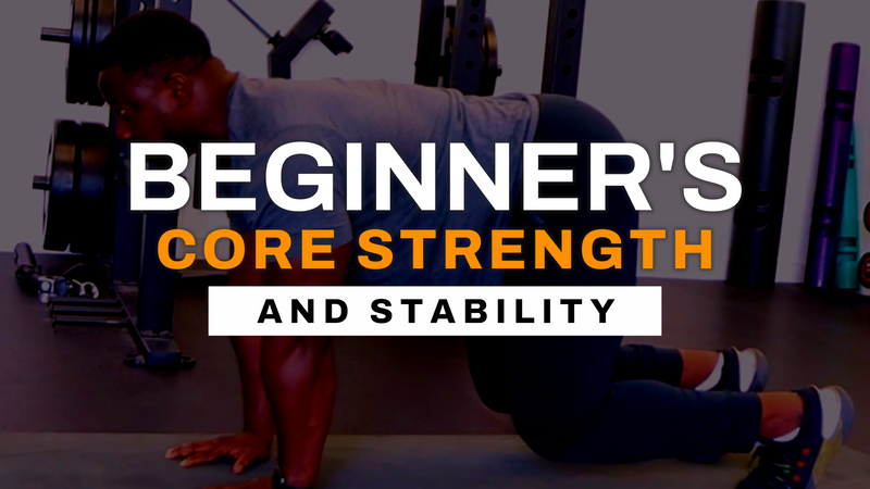 Beginner's Core Strength & Stability 