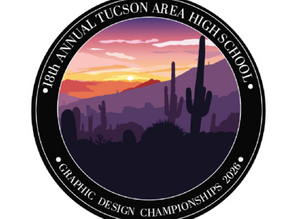 2026 Tucson Area High School Graphic Design Championships