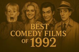 Characters from comedy films stand against a dark background. Text reads "Best Comedy Films of 1992." Faces show surprise and smiles.