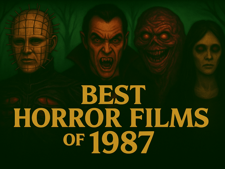 Four horror characters with eerie expressions stand against a dark green background. Text reads "BEST HORROR FILMS OF 1987."