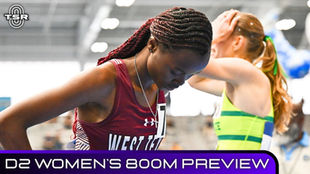 Three Sentences Or Less: 2026 D2 NCAA Outdoor Championship Women's 800-Meter Preview