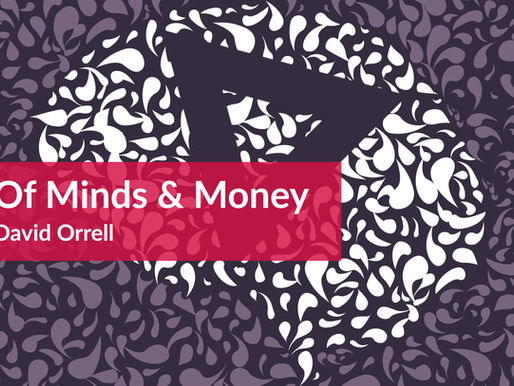 Of Minds & Money