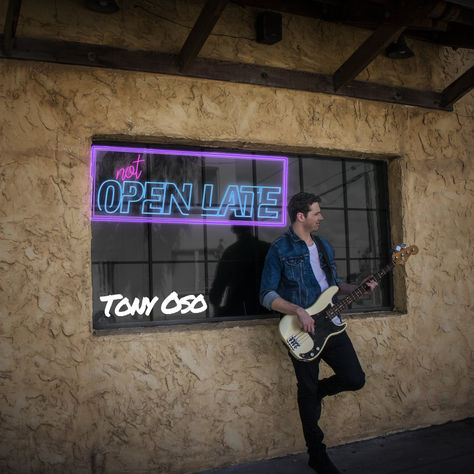 Tony Oso - 'Not Open Late'